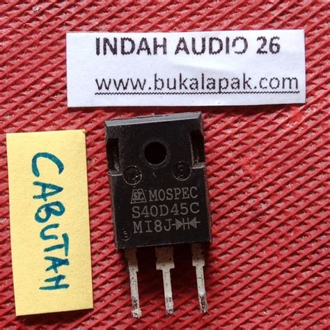 Jual Cabutan S40D45C DIODA Tr S 40D45 C Diode Model Transistor Bekas Di