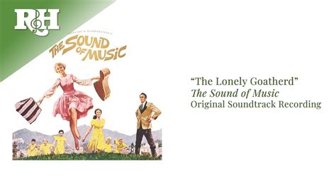 The Lonely Goatherd From The Sound Of Music Youtube