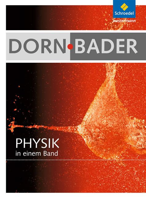 Dorn Bader Physik In Einem Band Si Sii Allgemeine Ausgabe