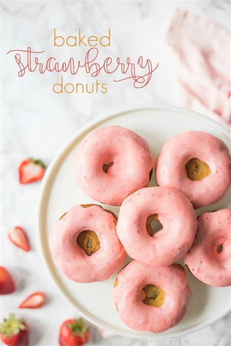 Baked Strawberry Donuts Fresh Sweet Breakfast Treat Baking A Moment