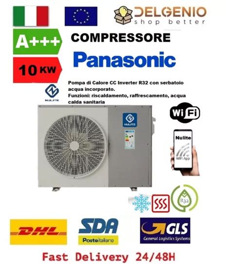 Nulite Pompa Di Calore Monoblocco 10 155 20 Kw 220v Freddo Caldo R32 Panasonic Eur 420000