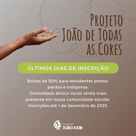 Ltimos Dias Para As Inscri Es De Bolsas Parciais Do Projeto Jo O De