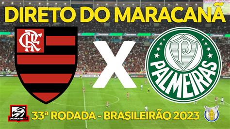 AO VIVO Assista A Flamengo X Palmeiras O Coluna Do Fla Coluna Do Fla