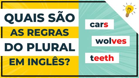 Entenda As Regras Do Plural Em InglÊs Youtube