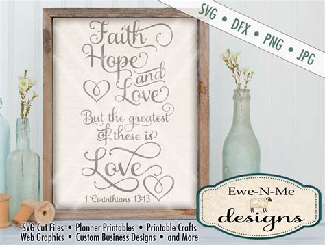 Bible Verse Svg Faith Hope Love Svg Cutting File 1 Corinthians 13