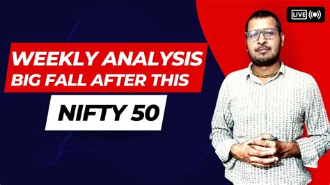 Market Analysis Nifty Weekly Analysis June Nifty Next Week