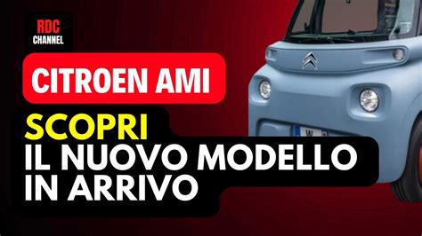 Citroen Ami Scopri Tutti I Dettagli Della Nuova Microcar Elettrica