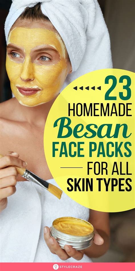 23 Homemade Besan Face Packs For All Skin Types Homemade Face Pack