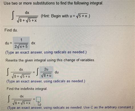 Solved Use Two Or More Substitutions To Find The Following