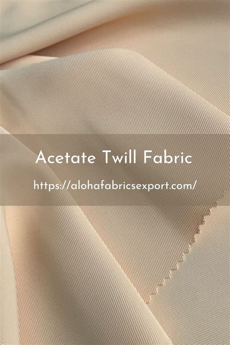 Acetate Twill Fabric A Luxuriously Delicate Fabric Thời Trang Con Gái