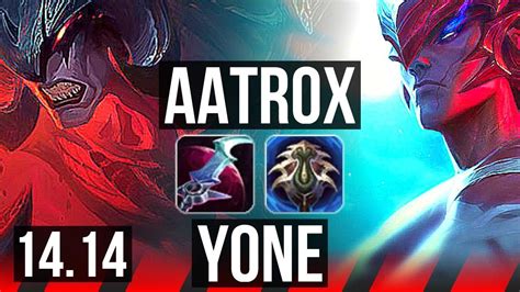 Aatrox Vs Yone Top Solo Kills Legendary Games Vn