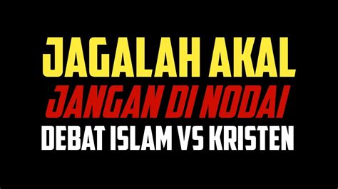 Debat Islam Vs Kristen Bang Zuma Apologet Islam Indonesia Youtube