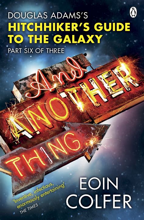 And Another Thing ... by Eoin Colfer - Penguin Books Australia