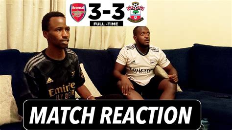 Arsenal 3 3 Southampton Fans Reactions Alcaraz Walcott Martinelli