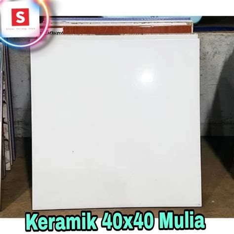 Jual Keramik Lantai X Putih Mulia Shopee Indonesia