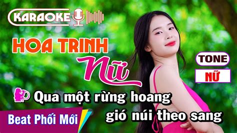 Karaoke Hoa Trinh Nữ Tone Nữ Nhạc Sống Phối Mới Nguyên Organ YouTube