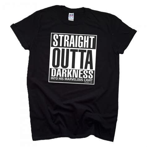 Straight Outta Darkness T Shirt From Sonteez Mens Christian T