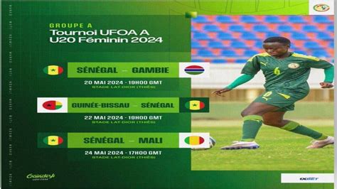 Le Sénégal Dévoile Sa Liste Pour Le Tournoi Ufoa U20 Féminin