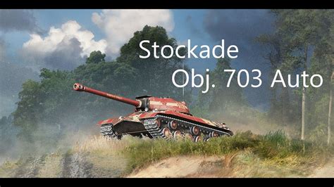 Stockade Obj Auto Ht K Combined Damage Wot Console