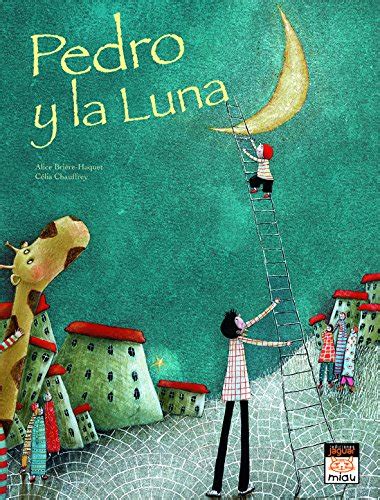 Descargar Pedro Y La Luna Miau Libro