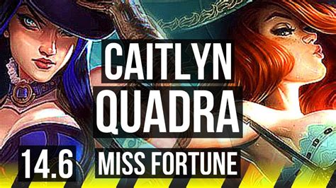 Cait And Nautilus Vs Mf And Rakan Adc Comeback Quadra Legendary 155