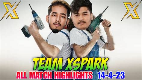 Team Xspark Highlights Today Tx Scout Aditya Sarang Darklord JOD