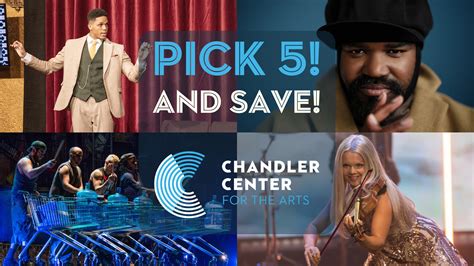 Pick Five Subscription Series | Chandler Center for the Arts