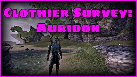 Eso Clothier Survey Auridon Eso Clothier Surveys Youtube