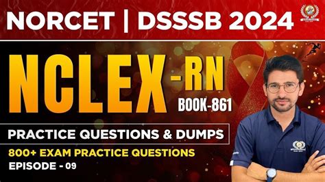 NORCET DSSSB NCLEX Based Question S NCLEX RN Questions And