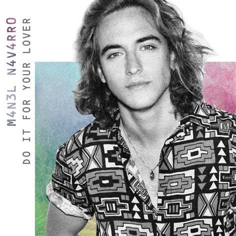 Manel Navarro Do It For Your Lover Lyrics And Tracklist Genius