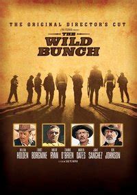 The Wild Bunch Quotes. QuotesGram