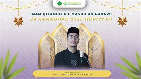 LIVE SHOLAT QIYAMULLAIL MASJID AN NABAWI BANJAR WIJAYA Ustadz