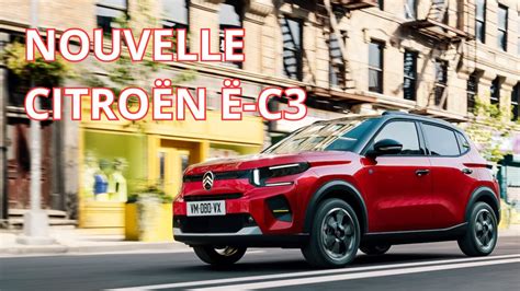 Nouvelle Citroën ë C3 La Révolution Électrique En Ville Ludicwebfr