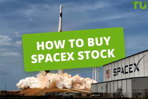 How To Buy Spacex Stock Is It Possible