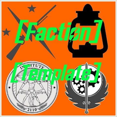 Faction Template Wiki Fallout Amino