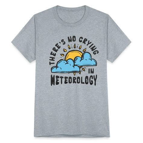 Meteorology Meteorologist Weatherman Forecasting Unisex Tri Blend T