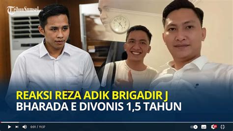 Reaksi Reza Adik Brigadir J Usai Bharada E Divonis 1 5 Tahun Penjara