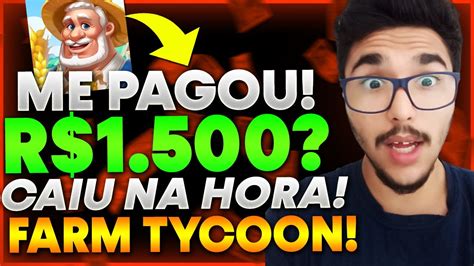 Farm Tycoon Paga De Verdade Fiz Um Saque No Farm Tycoon E Veja No Que