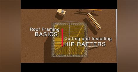 How To Lay Out And Cut Hip Rafters Protradecraft