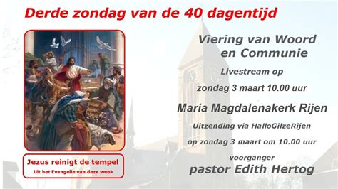 Maria Magdalenakerk In Rijen Maart Zondag H Mis Aanvang U