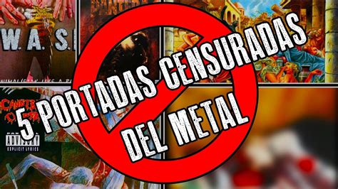 Las Portadas Del Metal Que Fueron Censuradas Youtube