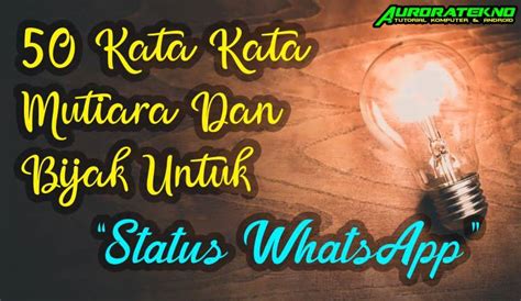 Kata Kata Yg Bagus Untuk Status Wa