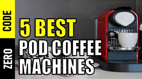 ☑️ 5 Best Pod Coffee Machines 2019 Top 5 Pod Coffee Machines Reviews Best Pod Coffee