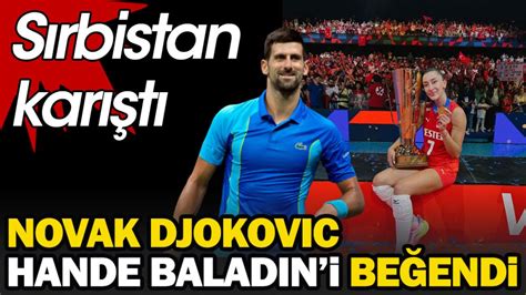 S Rp Tenis I Novak Djokovic Hande Balad Na Mesaj G Nderdi S Rbistan Kar T