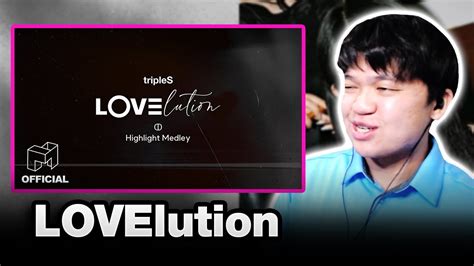 tripleS 트리플에스 LOVElution ↀ MUHAN Highlight Medley Reaction YouTube