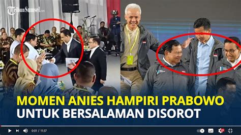 MOMEN Anies Hampiri Prabowo Untuk Bersalaman Usai Paparkan Komitmen