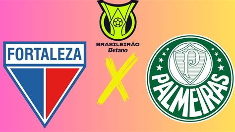 Fortaleza x Palmeiras Duelo de Leões na Série A YouTube