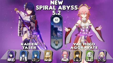 New Spiral Abyss C Raiden Taser C Yae Miko Aggravate Floor