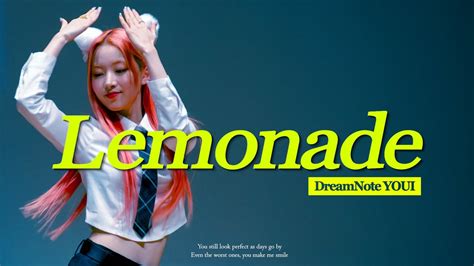 230415 드림노트 유아이 Dreamnote Youi 레모네이드 Lemonade Youtube