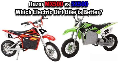 Razor MX500 vs SX500: Which Electric Dirt Bike is Better?